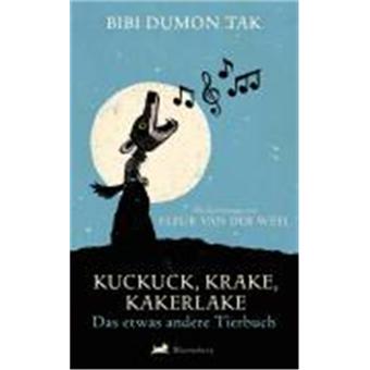 Kuckuck, Krake, Kakerlake - 1